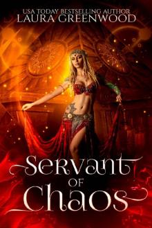 Servant of Chaos (Forgotten Gods Book 3) Read online