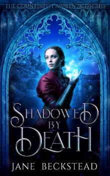 Shadowed by Death Read online