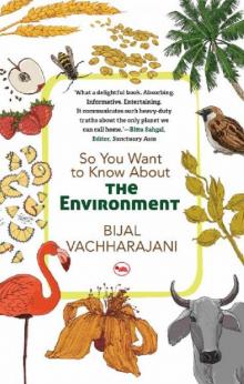 So You Want to Know About the Environment Read online