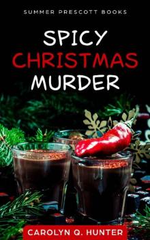 Spicy Christmas Murder Read online