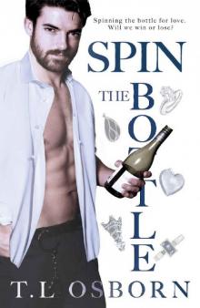 Spin the Bottle Read online