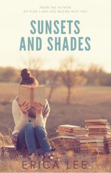Sunsets and Shades Read online