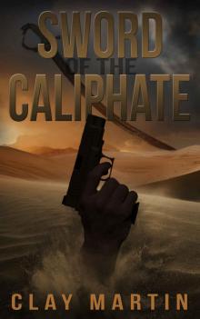 Sword of the Caliphate Read online
