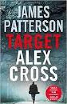 Target: Alex Cross Read online