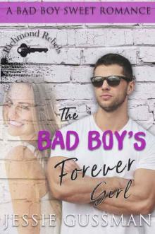 The Bad Boy's Forever Girl Read online
