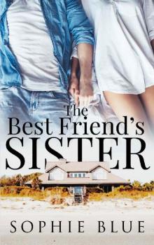 The Best Friend's Sister Read online