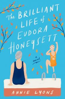 The Brilliant Life of Eudora Honeysett Read online