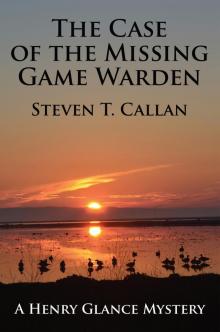 The Case of the Missing Game Warden Read online