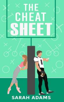 The Cheat Sheet: A Romantic Comedy Read online