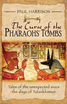 The Curse of the Pharaohs' Tombs Read online