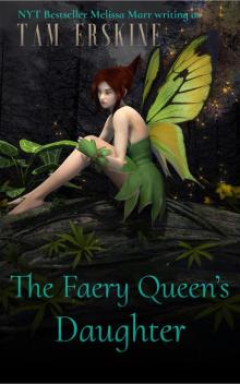 The Faery Queen's Daughter