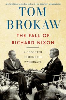 The Fall of Richard Nixon Read online