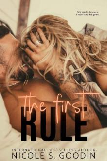 The First Rule: A Standalone Second Chance Romance Read online