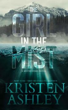 The Girl in the Mist: A Misted Pines Novel Read online