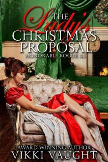 The Lady's Christmas Proposal (Honorable Rogue Book 3.5) Read online