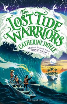 The Lost Tide Warriors