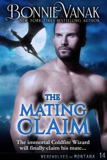 THE MATING CLAIM: Werewolves of Montana Book 14 Read online
