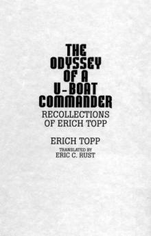 The Odyssey of a U-Boat Commander Read online