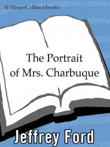The Portrait of Mrs. Charbuque Read online