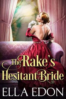 The Rake’s Hesitant Bride: Historical Regency Romance (Ladybirds of Birdwell Book 2) Read online