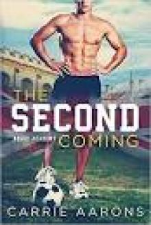The Second Coming (Rogue Academy Book 1) Read online
