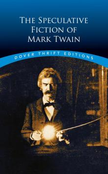 The Speculative Fiction of Mark Twain