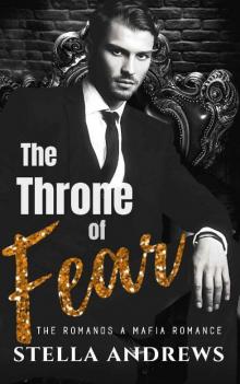 The Throne of Fear: The Romano's Read online