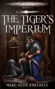 The Tiger’s Imperium Read online