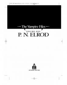 The Vampire Files, Volume One Read online