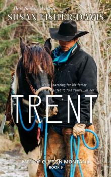 Trent Men of Clifton, Montana Book 9 Read online
