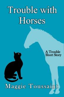 Trouble with Horses Read online