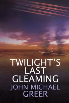 Twilight's Last Gleaming Read online