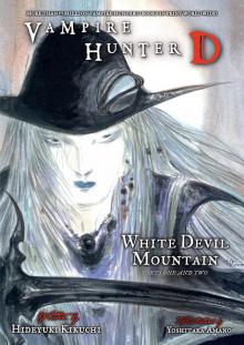 Vampire Hunter D Volume 22 Read online