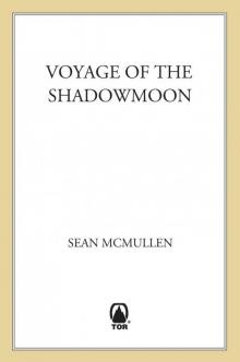 Voyage of the Shadowmoon Read online