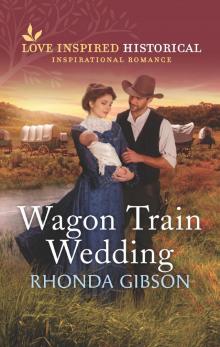 Wagon Train Wedding Read online