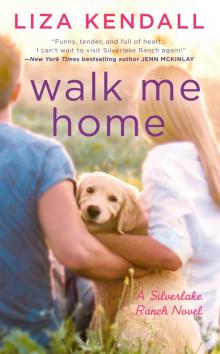 Walk Me Home Read online