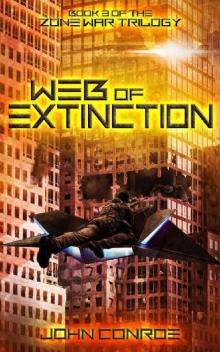 Web of Extinction (Zone War Book 3) Read online