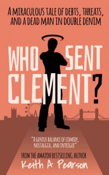 Who Sent Clement? Read online