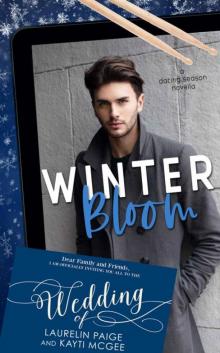 Winter Bloom (Dating Season Book 4) Read online