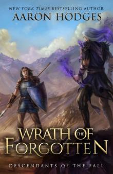 Wrath of the Forgotten Read online