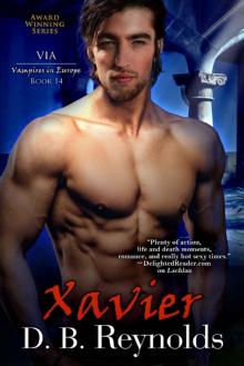 Xavier: Vampires in Europe (Vampires in America Book 14) Read online