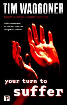 Your Turn to Suffer Read online