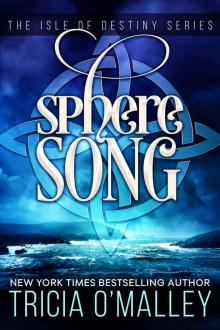 04 Sphere Song - The Isle of Destiny Read online