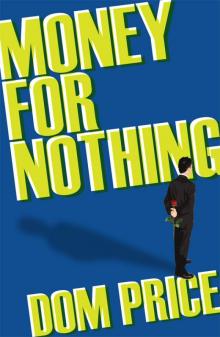 Money For Nothing Read online