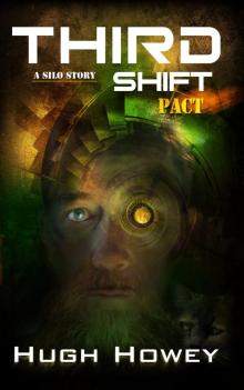 Third Shift: Pact Read online