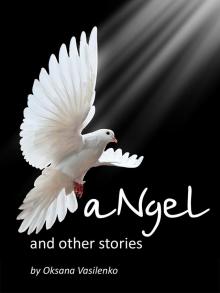 aNgel and Other Stories Read online