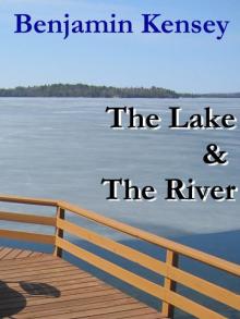 The Lake And The River Read online
