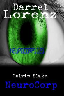 Calvin Blake NeuroCorp Book 1