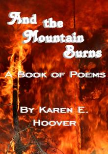 And the Mountain Burns Read online