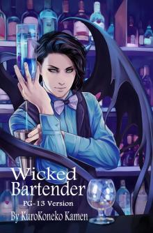 Wicked Bartender PG-13 Version Read online
